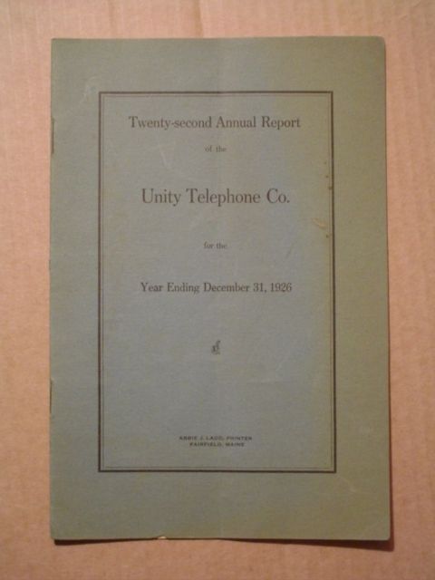 UNITY MAINE Telephone Co. 22nd REPORT 1926 12 pages  