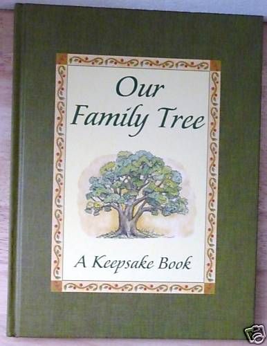 Our Family Tree   A Keepsake Book (Hardcover) MORROW  