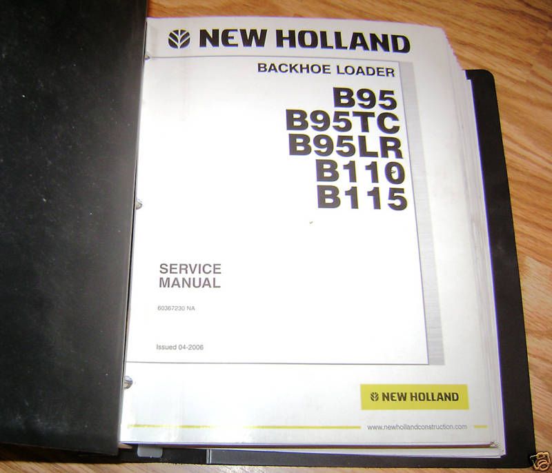 New Holland B95 B95TC thru B115 Backhoe Service Manual  