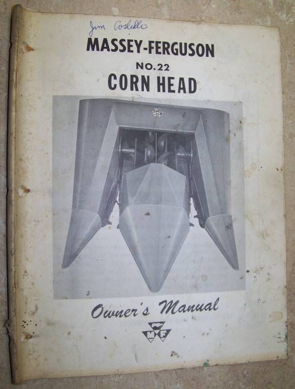 1961 MASSEY FERGUSON #22 CORN HEAD OWNERS MANUAL FARM  