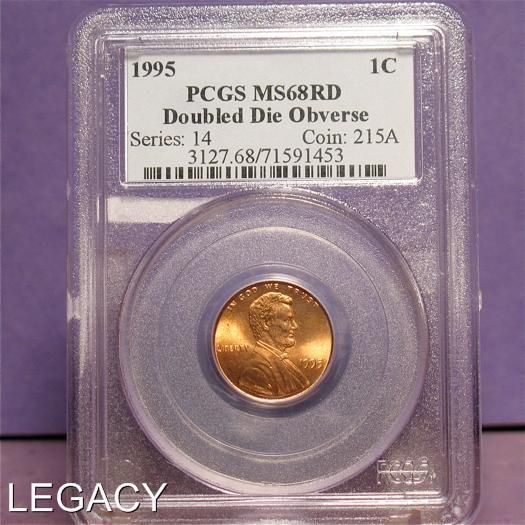 1995 P LINCOLN MEMORIAL CENT PCGS MS68 DOUBLE DIE (GSS  