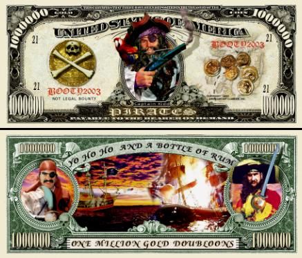 OUR PIRATE DOLLAR BILL (500 EA)  