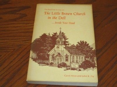   Church in the Dell by Carol Alice and John R. Fry ~ *SIGNED* PB  