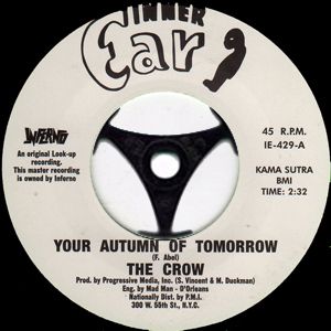   SOUL 45 The Crow   Your Autumn Of Tomorrow / Uncle Funk LISTEN  