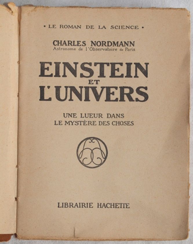 NORDMANN ALBERT EINSTEN SPAZIO E TEMPO RELATIVITA FISICA 1921 COMPLETO 